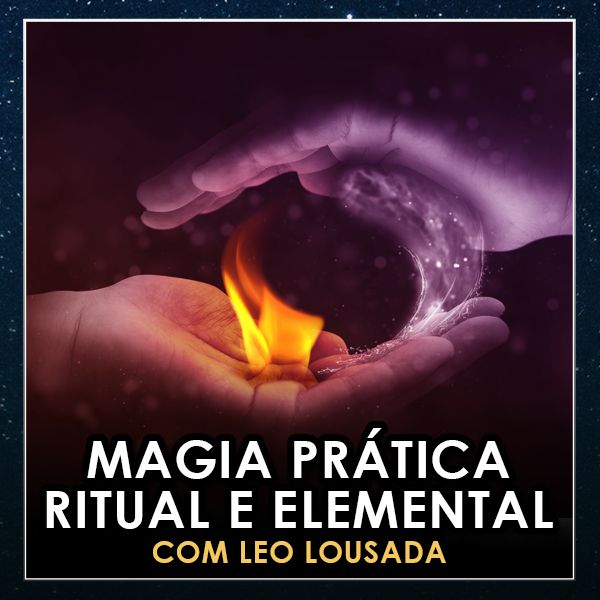 CURSO CDH - Magia Prática Ritual e Elemental
