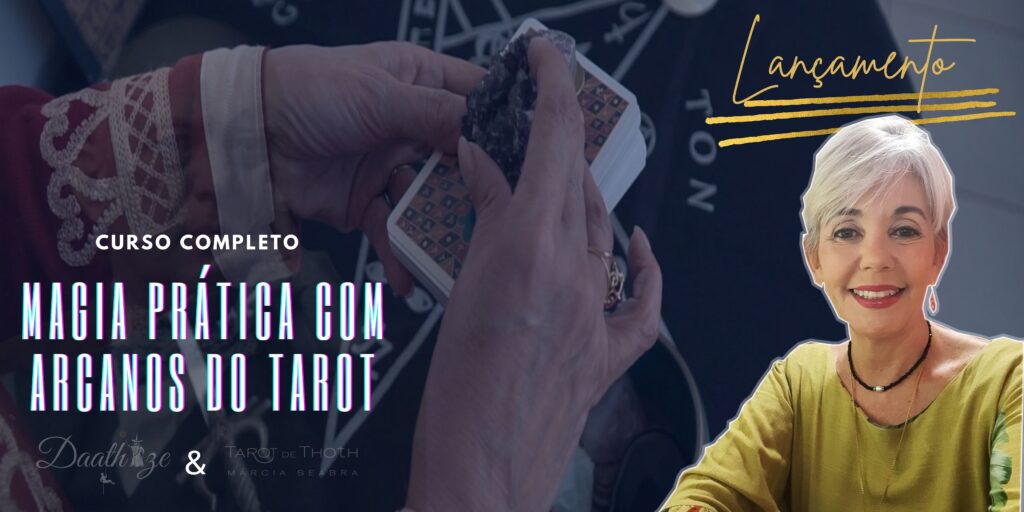 Curso de Magia prática com arcanos do tarot márcia seabra